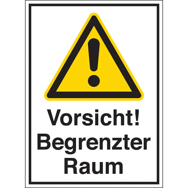 Begrenzte Räume - Vorsicht! Begrenzter Raum