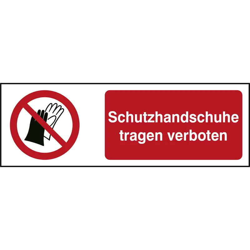 ISO Sicherheitskennzeichnung - Benutzen von Handschuhen verboten