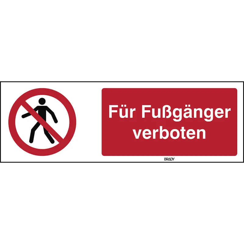 ISO Sicherheitskennzeichnung - Für Fussgänger verboten