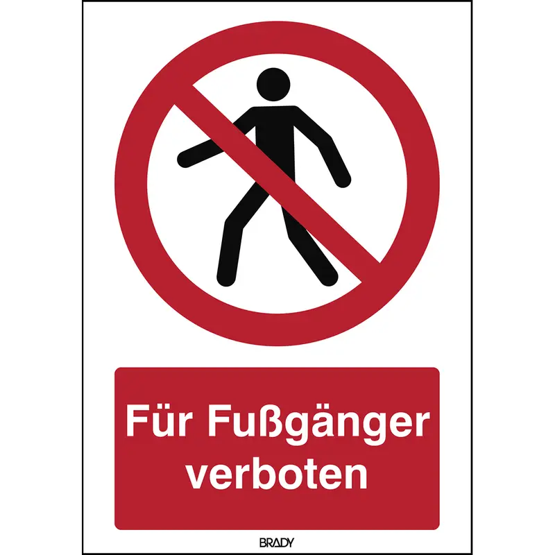 ISO Sicherheitskennzeichnung - Für Fussgänger verboten