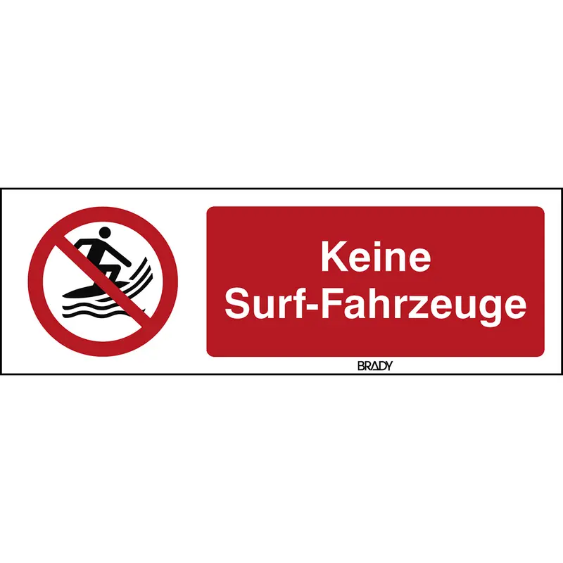ISO Sicherheitskennzeichnung - Keine Surf-Fahrzeuge