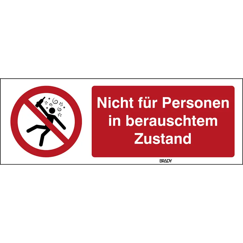 ISO Sicherheitskennzeichnung - Nicht für Personen in berauschtem Zustand