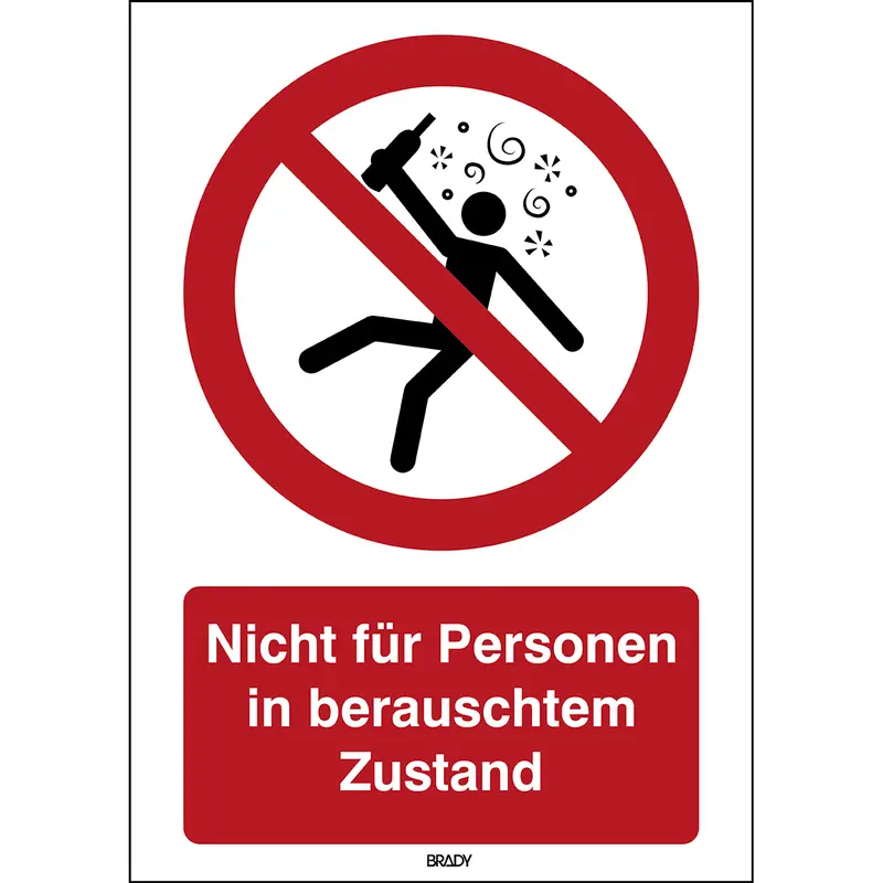 ISO Sicherheitskennzeichnung - Nicht für Personen in berauschtem Zustand