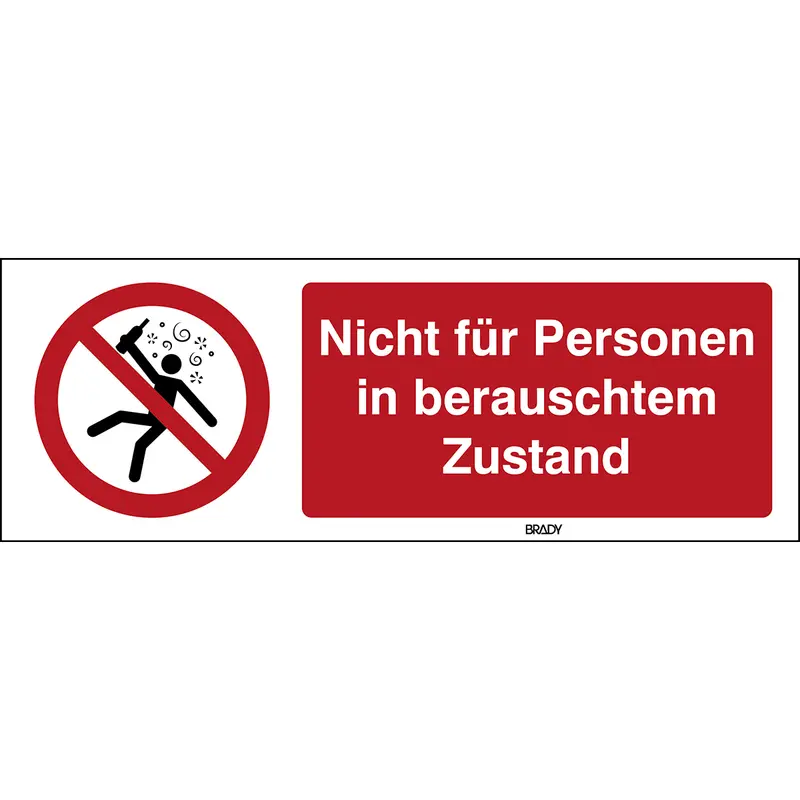 ISO Sicherheitskennzeichnung - Nicht für Personen in berauschtem Zustand