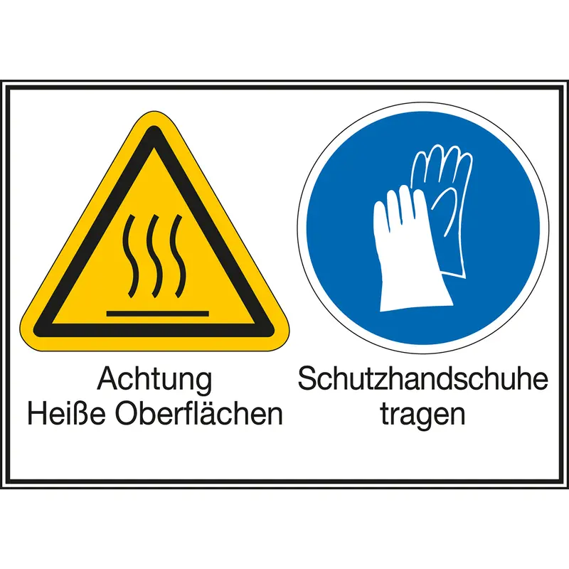 Mehrsymbol-Schilder - Achtung Heisse Oberflächen / Schutzhandschuhe tragen