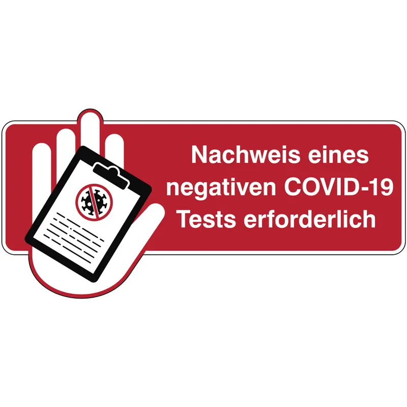 Nachweis eines negativen COVID-19 Tests erforderlich