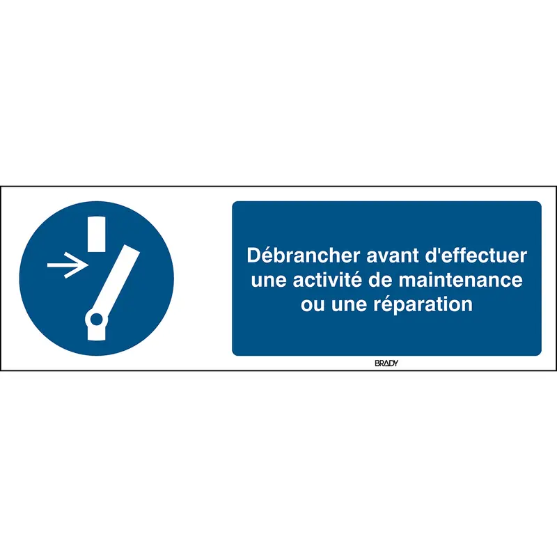 Signalisation ISO 7010 - Débrancher avant d'effectuer une (produit francophone)