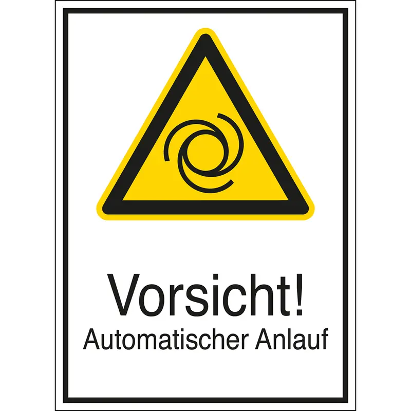 Warnschilder - Vorsicht! Automatischer Anlauf