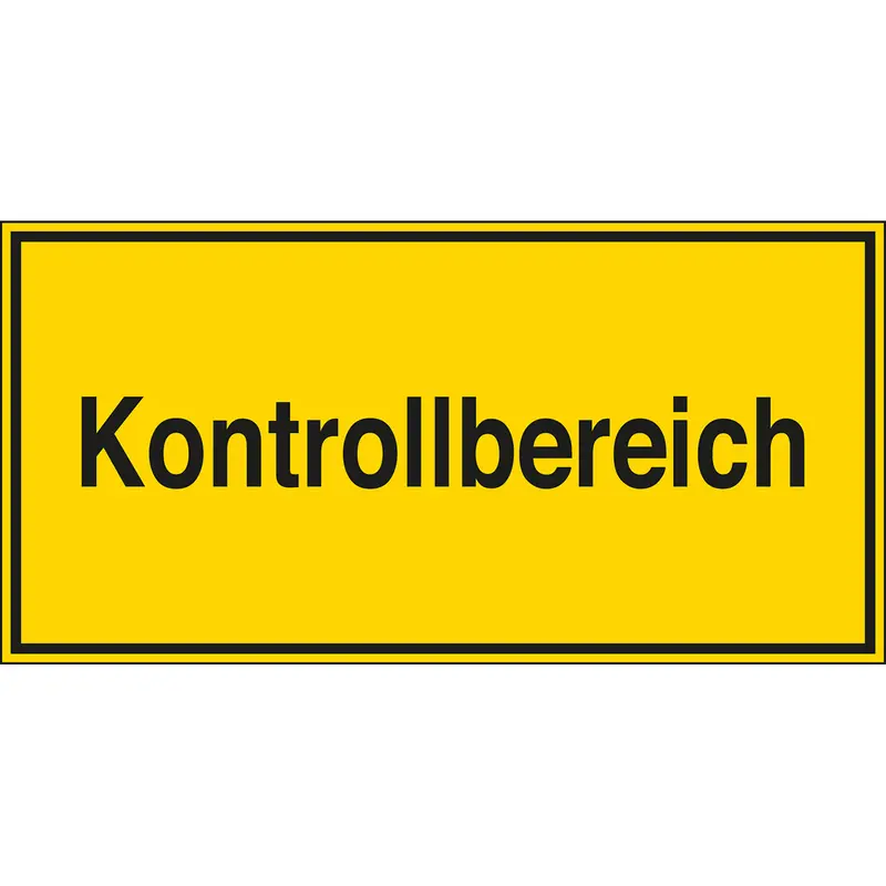 Zusatzschilder - Kontrollbereich